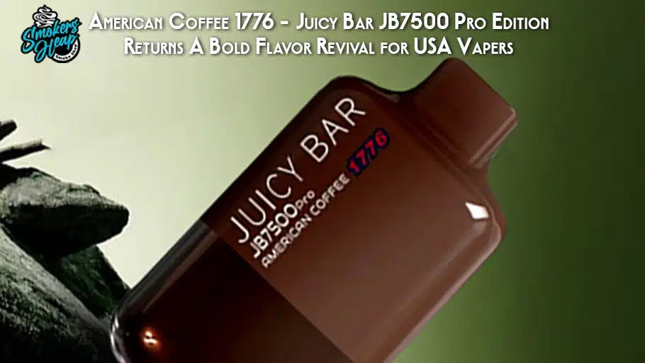 American Coffee 1776 – Juicy Bar JB7500 Pro Edition Returns A Bold Flavor Revival for USA Vapers