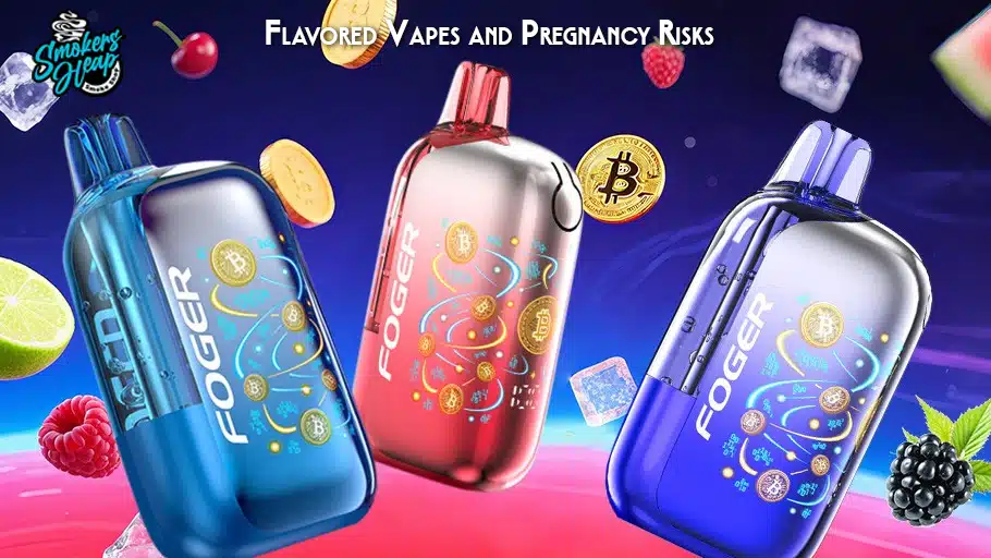 Flavored Vapes and Pregnancy Risks